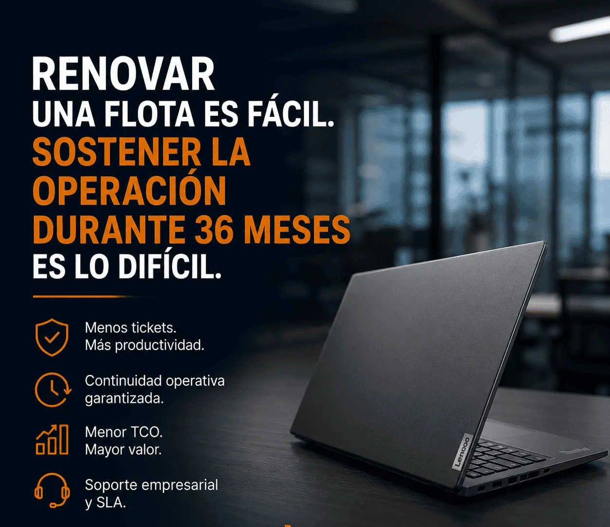 Renovar Una Flota Es Fácil. Sostener La Operación Durante 36 Meses Es Lo Difícil